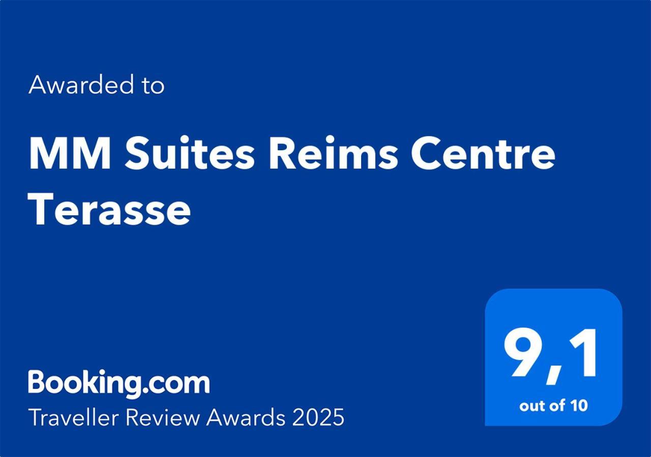 Mm Suites Reims Centre Terasse Exteriör bild